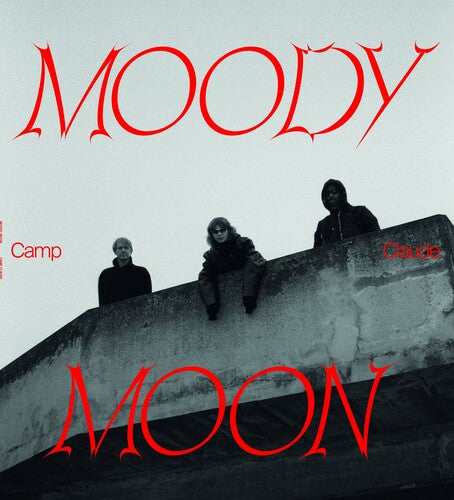 Camp Claude: Moody Moon
