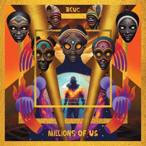 Bcuc: Millions Of Us