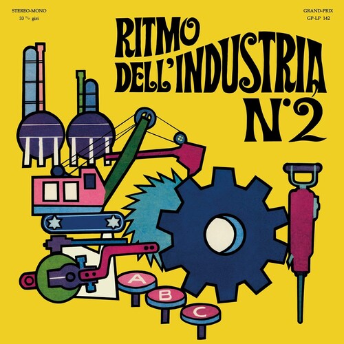 Alessandro Alessandroni: Ritmo Dell'Industria N. 2 - Limited 180-Gram Yellow Colored Vinyl