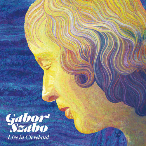 Gabor Szabo: Live In Cleveland 1976 - Clear