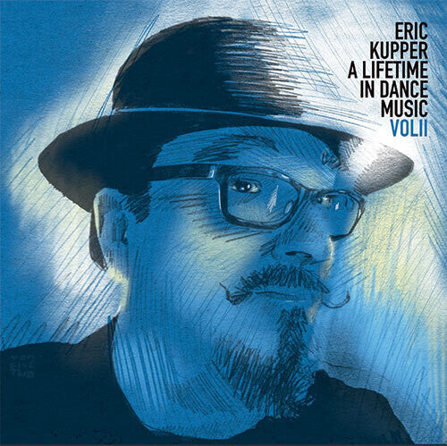 Eric Kupper: A Lifetime In Dance Music Vol. 2