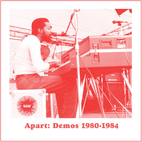 Andre Gibson: Apart: Demos (1980-1984)