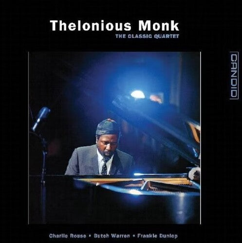 Thelonious Monk: The Classic Quartet