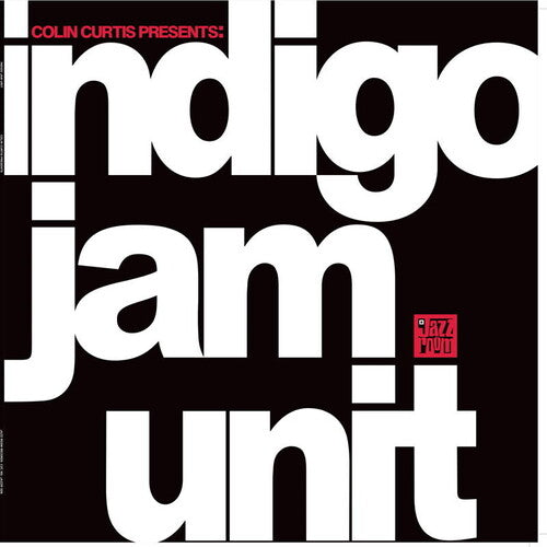 Indigo Jam Unit: Indigo Jam Unit