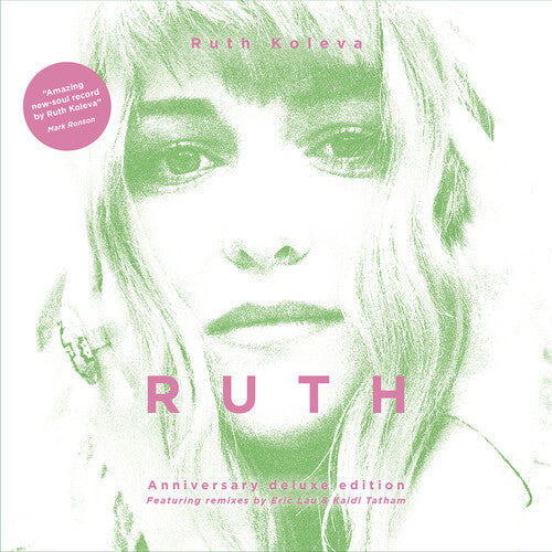 Ruth Koleva: R U T H - 10th Anniversary Deluxe Edition