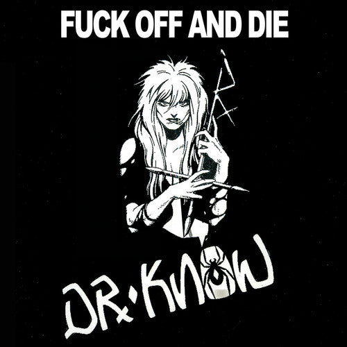 Dr. Know: Fuck Off & Die - Red