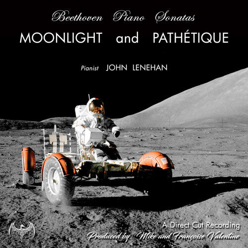 John Lenehan: Beethoven Piano Sonatas: Moonlight & Pathetique