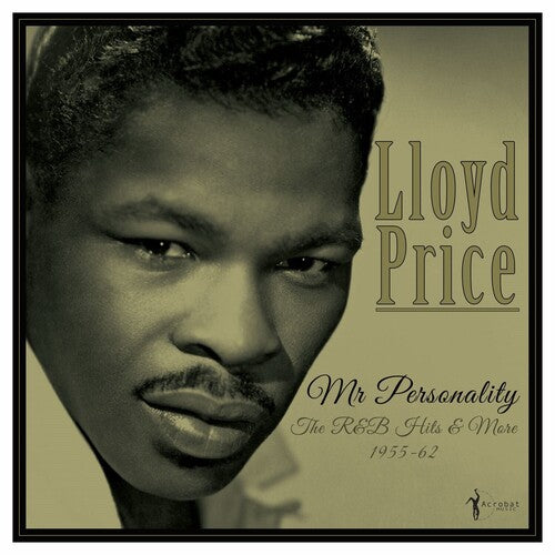 Lloyd Price: Mr Personality: The R&b Hits 1952-60