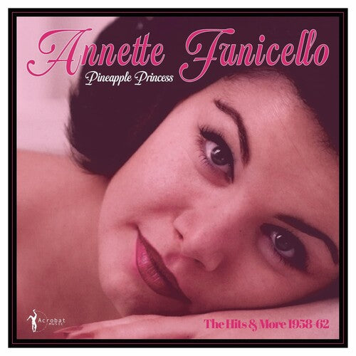 Annette Funicello: Pineapple Princess: 1958-62