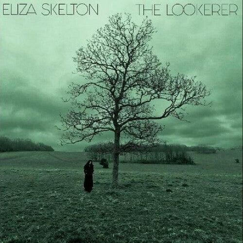 Eliza Skelton: The Lookerer