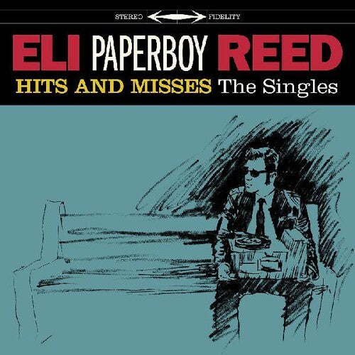 Eli Reed Paperboy: Hits And Misses