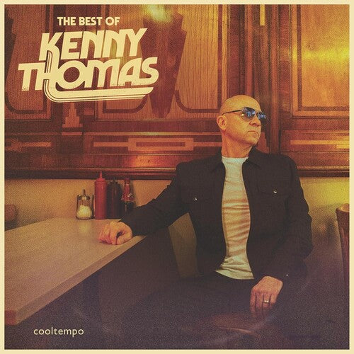 Kenny Thomas: The Best of Kenny Thomas