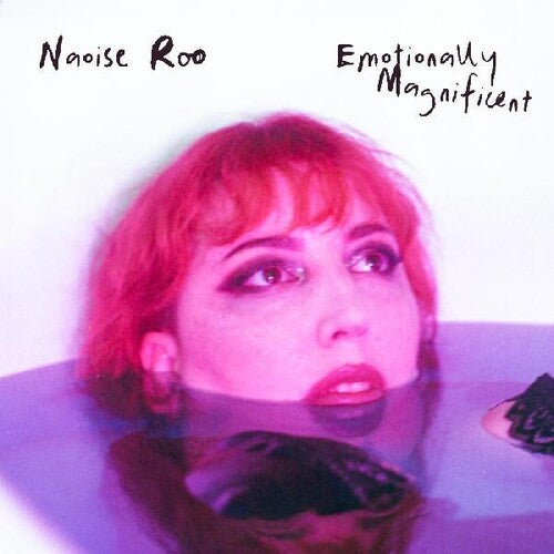 Naoise Roo: Emotionally Magnificent