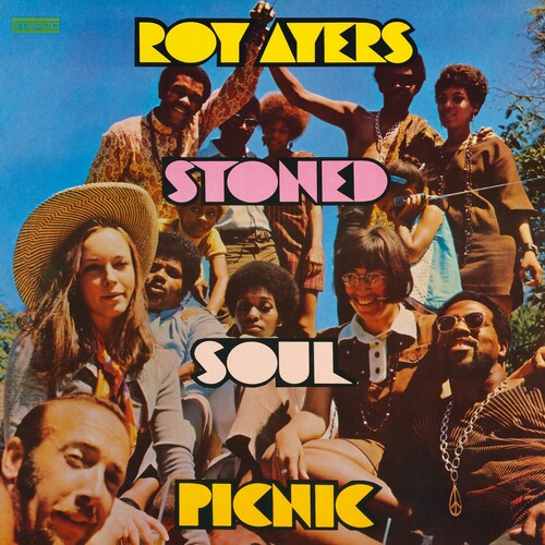 Roy Ayers: Stoned Soul Picnic