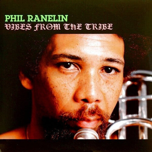Phil Ranelin: Vibes From The Tribe