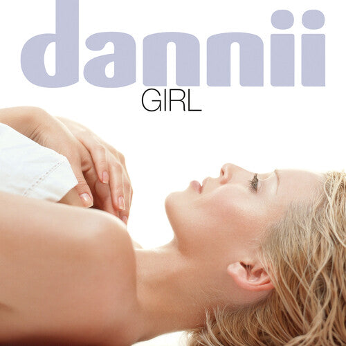 Dannii Minogue: Girl: 25th Anniversary Special - Clear Vinyl