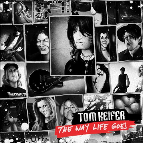 Tom Keifer: THE Way Life Goes - RED/BLACK/WHITE SPLATTER