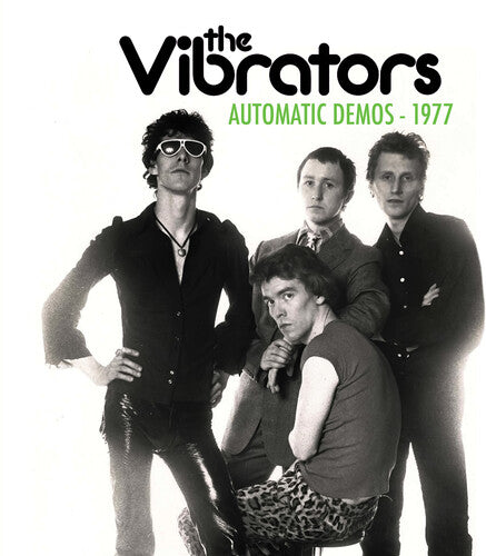 The Vibrators: Automatic Demos 1977 - GREEN MARBLE