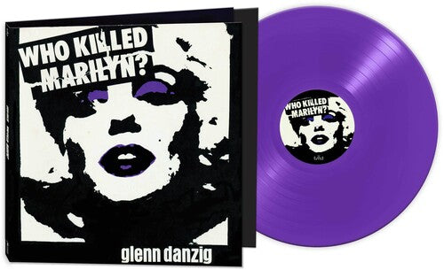 Glenn Danzig: Who Killed Marilyn? - Purple