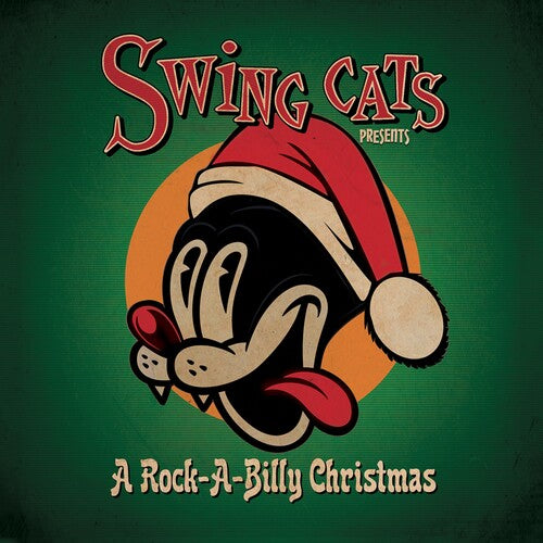 Swing Cats: Swing Cats Presents A Rockabilly Christmas - Green