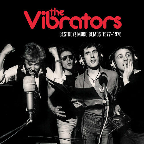 The Vibrators: Destroy More Demos '77-'78 - Red