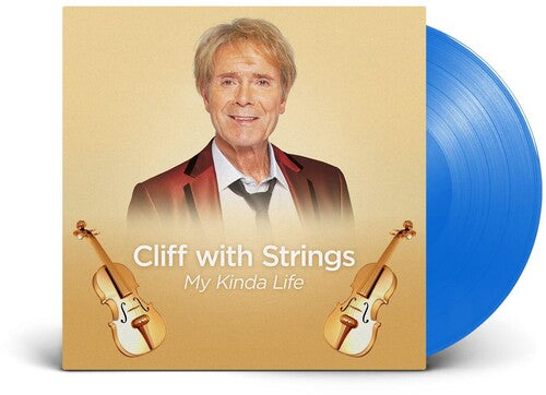 Cliff Richard: Cliff With Strings: My Kinda Life - Blue Colored Vinyl