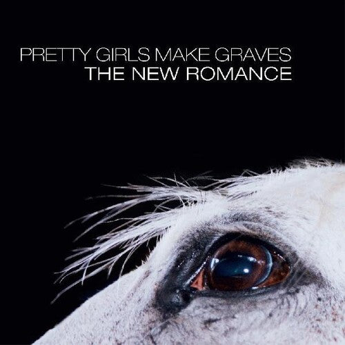 Pretty Girls Make Graves: The New Romance