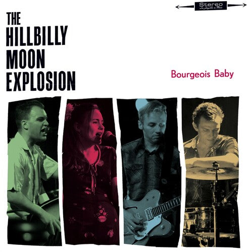 The Hillbilly Moon Explosion: Bourgeois Baby