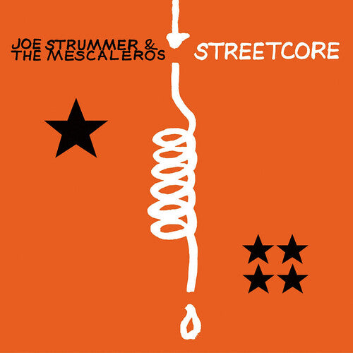 Joe Strummer and the Mescaleros: Streetcore