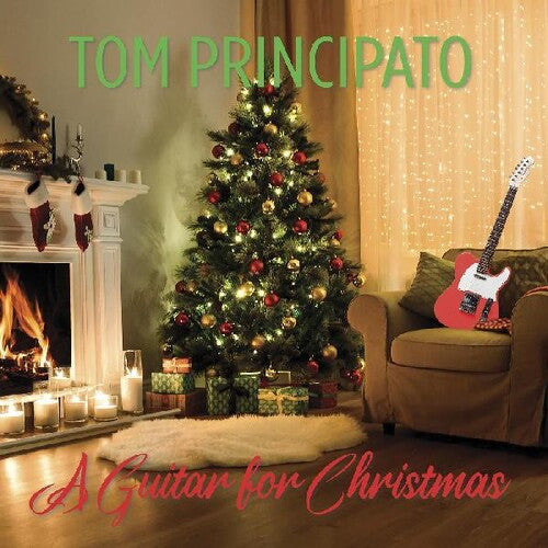 Tom Principato: A Guitar for Christmas