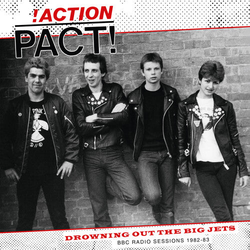 Action Pact: Drowning Out The Big Jets (bbc Radio Sessions)