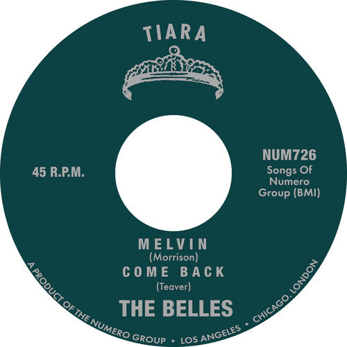 The Belles: Melvin B/w Come Back