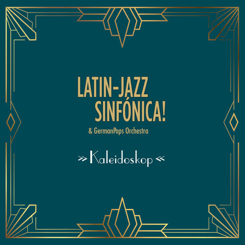 Latin-Jazz Sinfonica & Germanpops Orchestra: Kaleidoskop