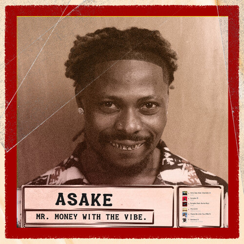 Asake: Mr. Money with the Vibe
