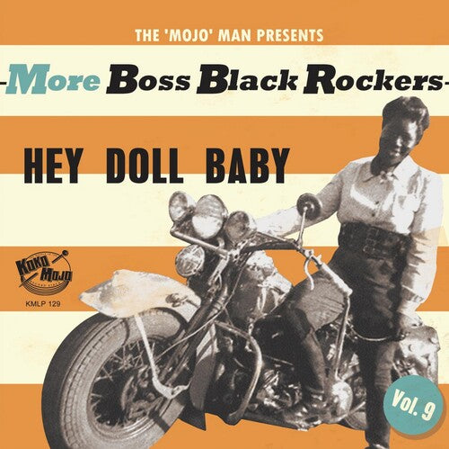 Various Artists: More Boss Black Rockers 9: Hey Doll Baby (Various Artists)