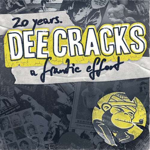 Deecracks: 20 Years. A Frantic Effort