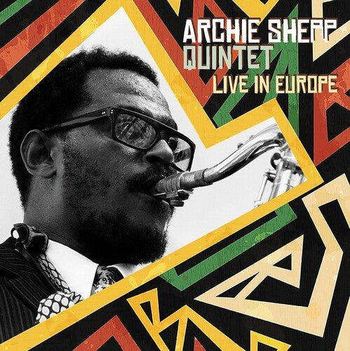 Archie Quintet Shepp: Live In Europ