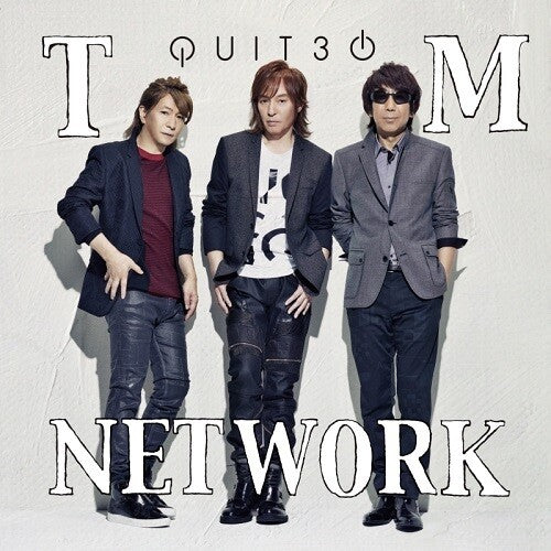 TM Network: QUIT30