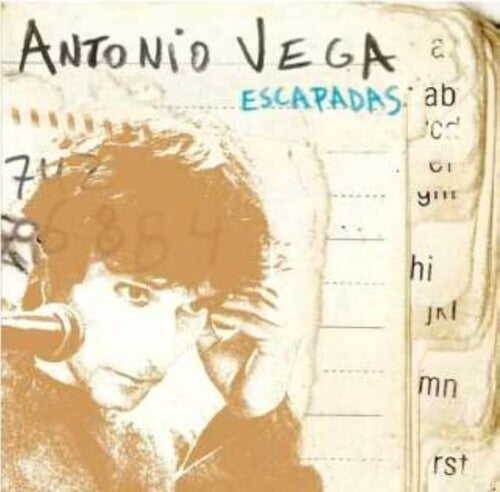 Antonio Vega: Escapadas