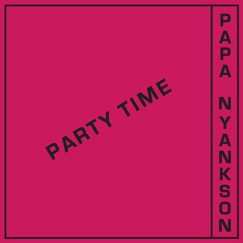 Papa Yankson: Party Time