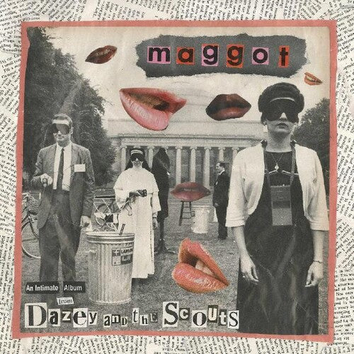 Dazey & Scouts: Maggot