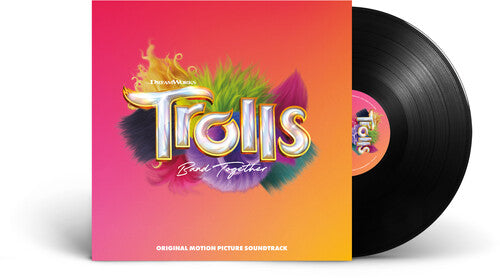 VARIOUS TROLLS 3 ARTISTS: Trolls Band Together (Original Soundtrack)