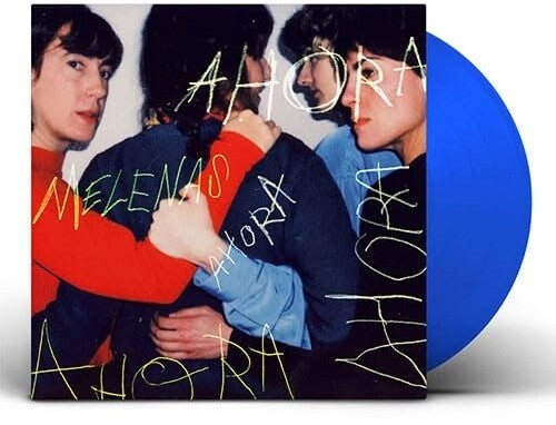 Melenas: Ahora - Transparent Blue Vinyl