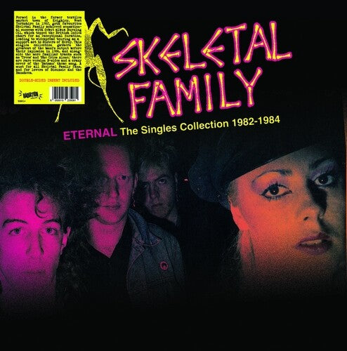 Skeletal Family: Eternal: The Singles Collection 1982-1984