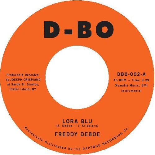 Freddy Deboe: Lora Blu / Lost At Sea