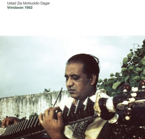 Ustad Zia Mohiuddin Dagar: Vrindavan 1982