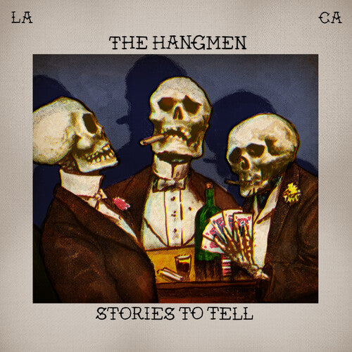 The Hangmen: Stories To Tell