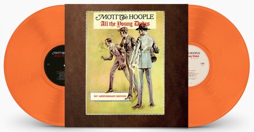 Mott the Hoople: All The Young Dudes: 50th Anniversary Edition - 140gm Gatefold Orange vinyl