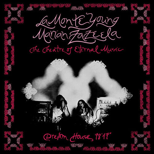 La Monte Young: Dream House 78'17"