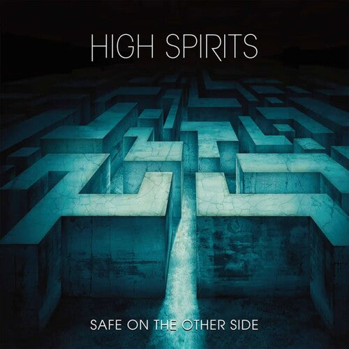 High Spirits: Safe On The Other Side